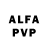 Alfa_PVP VHQ Andrey Nevazhno